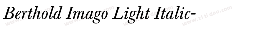Berthold Imago Light Italic字体转换